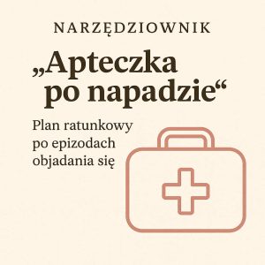 Narzędziownik „Apteczka po napadzie”